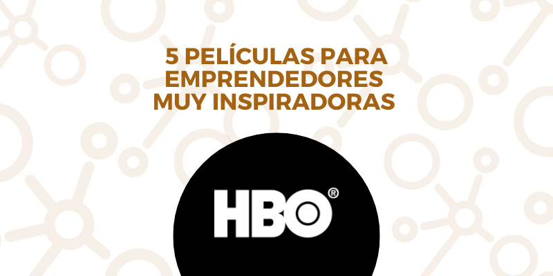 Imagen destacada 5 Películas para emprendedores en HBO Max muy inspiradoras en 2026